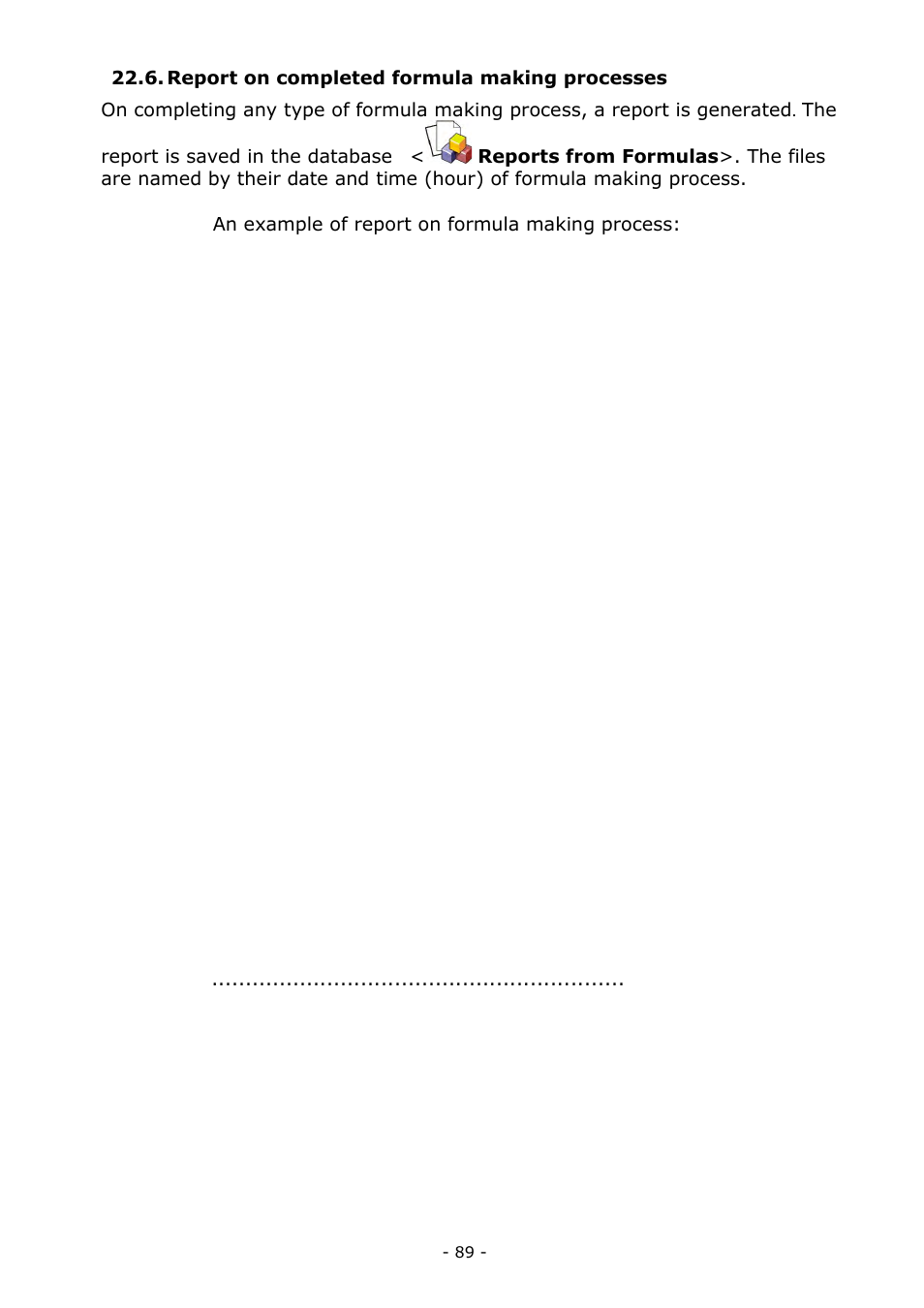Report on completed formula making processes | RADWAG MYA 5.3Y.F1 Microbalance User Manual | Page 89 / 198