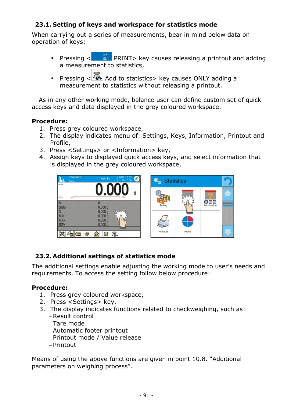 Setting of keys and workspace for statistics mode, Additional settings of statistics mode | RADWAG MYA 5.3Y.F1 Microbalance User Manual | Page 91 / 198