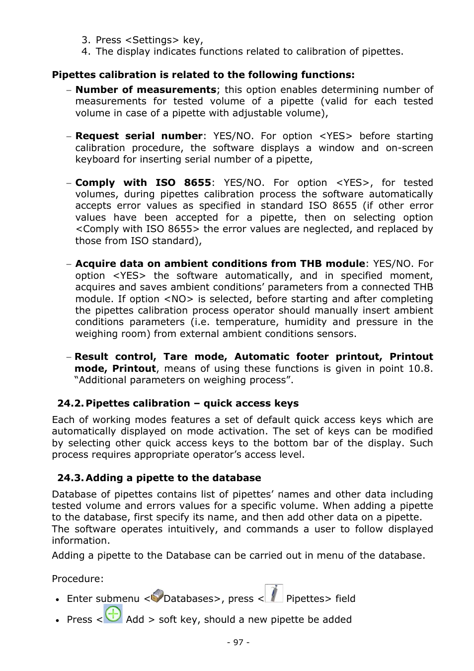 Pipettes calibration – quick access keys, Adding a pipette to the database | RADWAG MYA 5.3Y.F1 Microbalance User Manual | Page 97 / 198