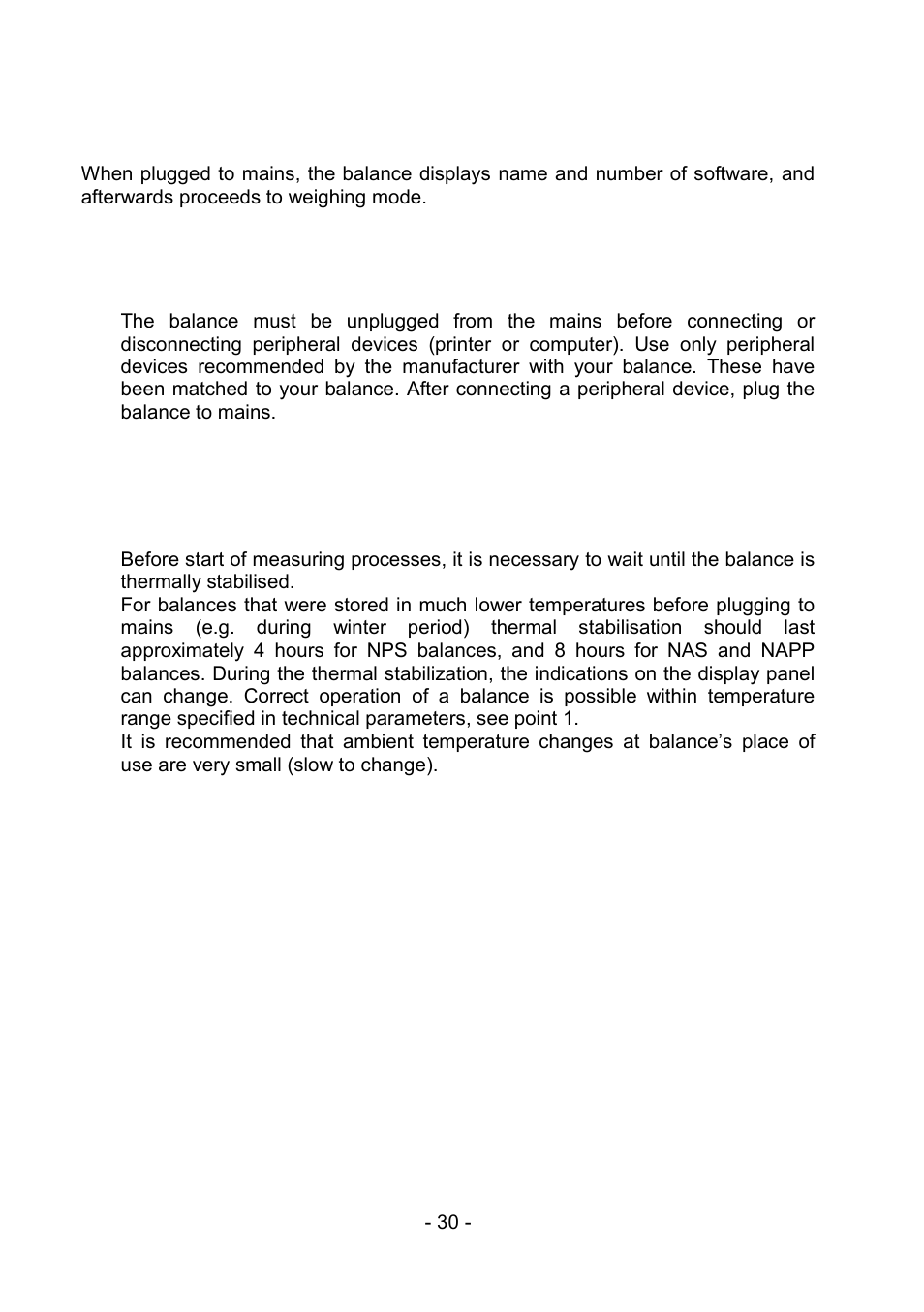 7 start-up, 1 connecting peripheral devices, 2 balance temperature stabilisation period | Start-up, Connecting peripheral devices, Balance temperature stabilisation period | RADWAG PS 510.R2.CT Carat Balance User Manual | Page 30 / 174