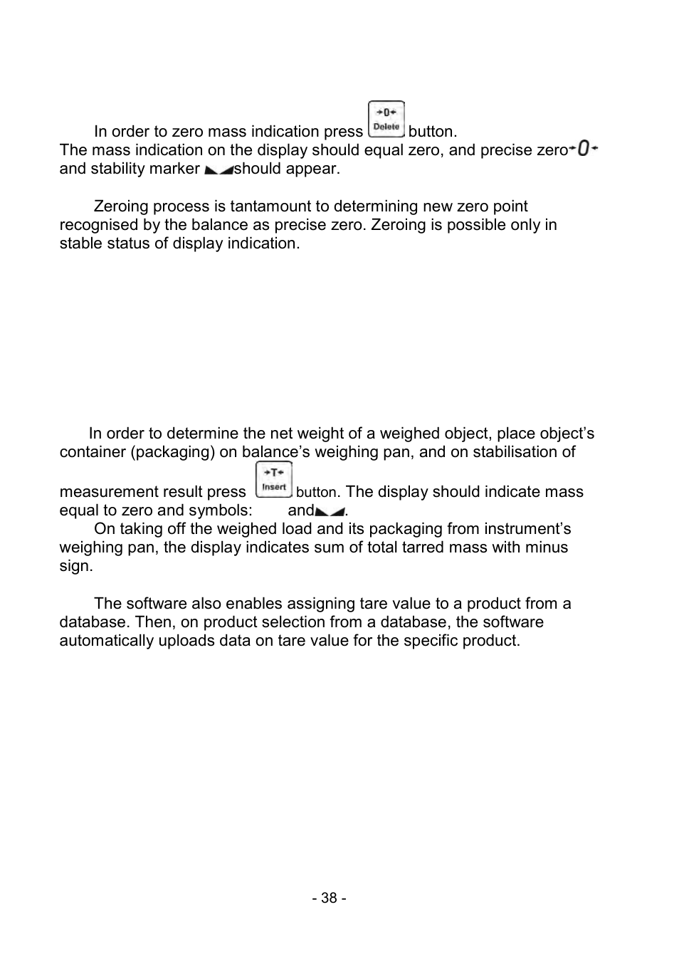 2 zeroing, 3 taring, Zeroing | Taring | RADWAG PS 510.R2.CT Carat Balance User Manual | Page 38 / 174
