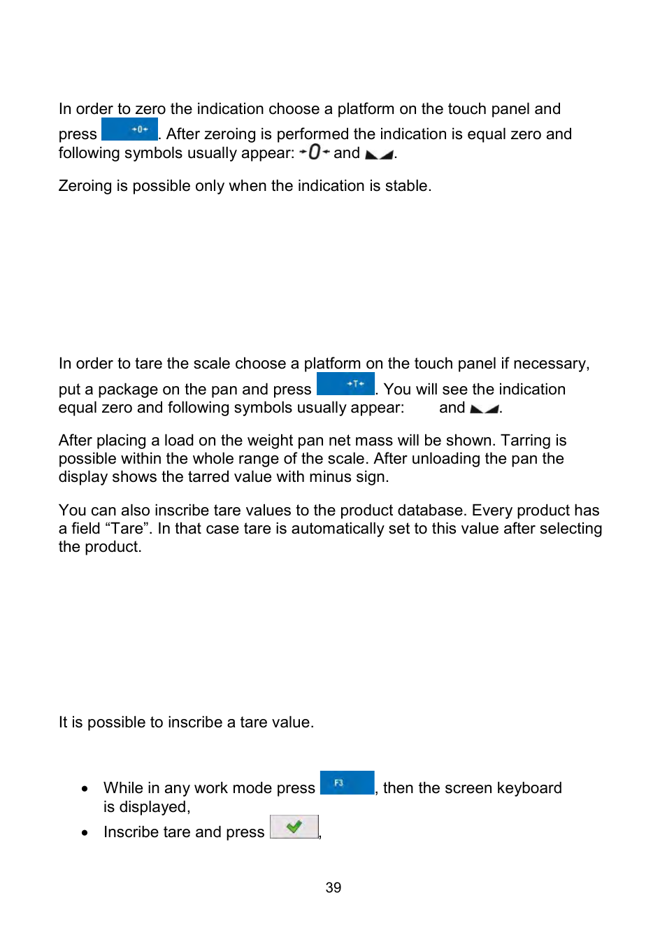 Zeroing, Tarring, Inscribing tare | RADWAG WLY Scales User Manual | Page 39 / 225