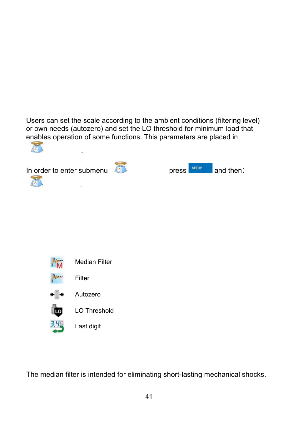 Scale parameters, Median filter | RADWAG WLY Scales User Manual | Page 41 / 225