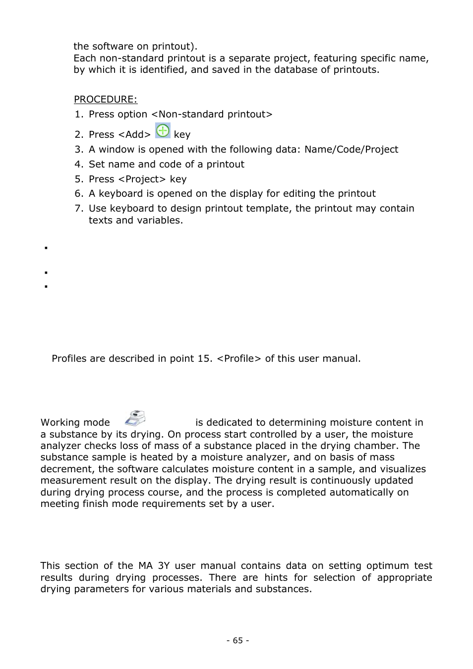 Profiles, Drying process – general information, Sample preparation for drying | RADWAG MA 200.3Y Moisture Analyzer User Manual | Page 65 / 170