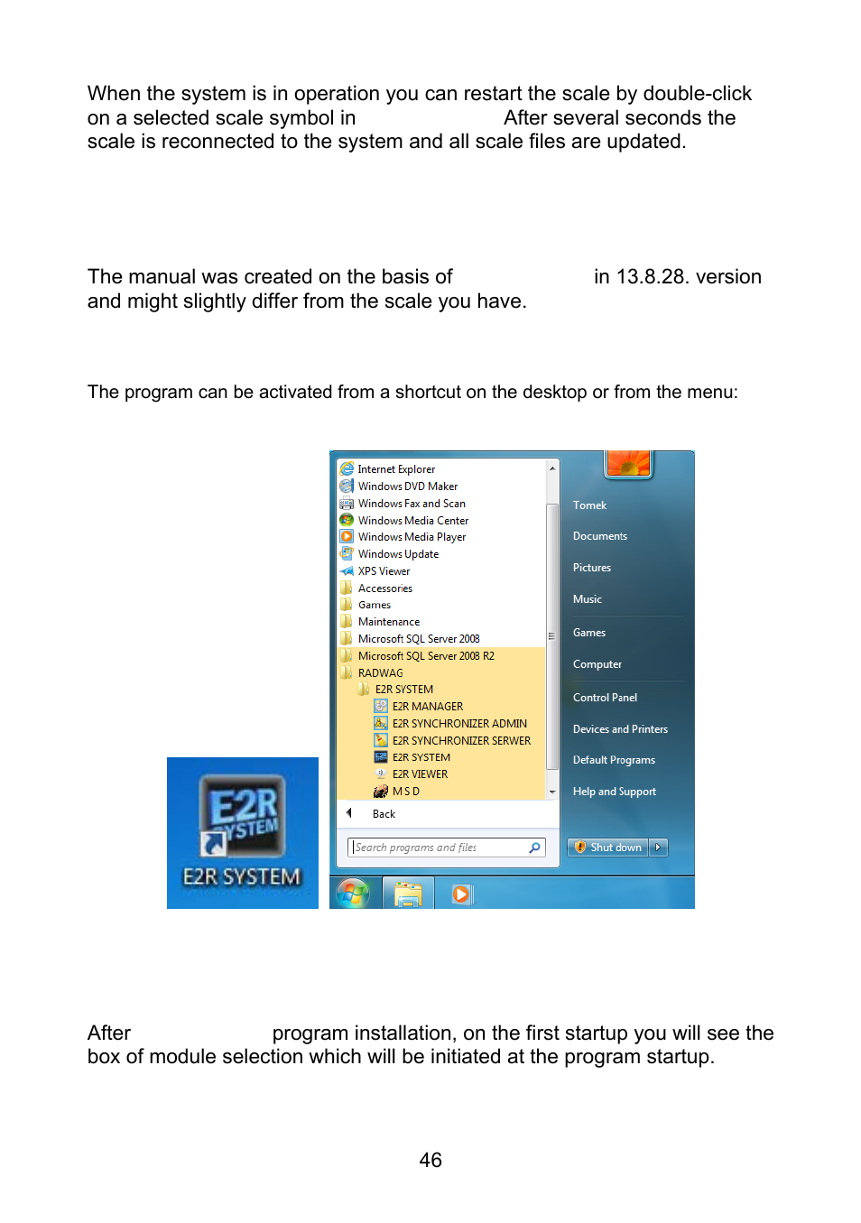 E2r system, Program startup, Module selection | RADWAG E2R Weighing Records User Manual | Page 46 / 56