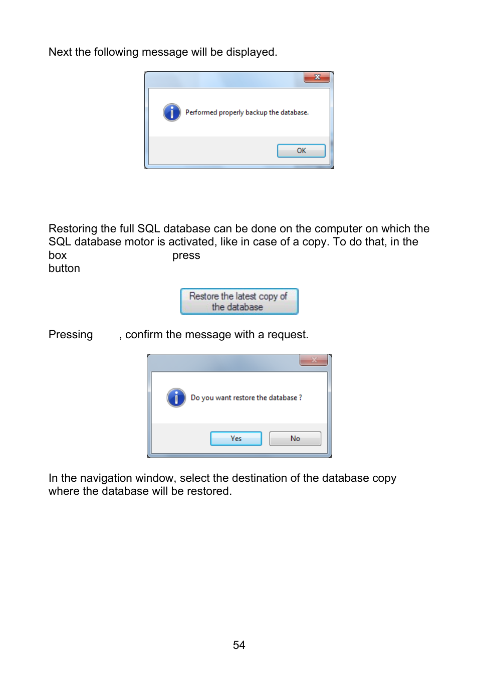 2 restore the latest copy of the database, Restore the latest copy of the database | RADWAG E2R Weighing Records User Manual | Page 54 / 56