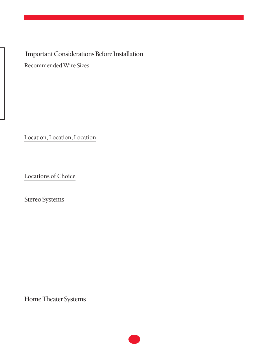 Important considerations before installation, Stereo systems, Home theater systems | Recommended wire sizes, Location, location, location, Locations of choice | Atlantic Technology 10LCR User Manual | Page 2 / 8