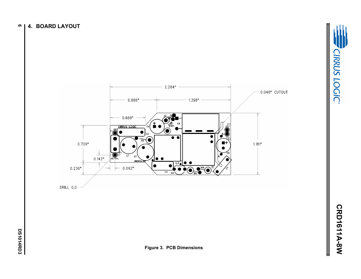 Board layout | Cirrus Logic CRD1611A-8W User Manual | Page 6 / 25