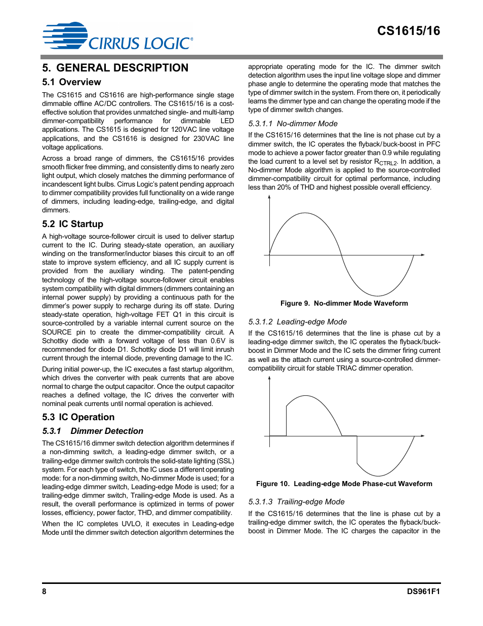 General description, 1 overview, 2 ic startup | 3 ic operation, 1 dimmer detection | Cirrus Logic CS1616 User Manual | Page 8 / 16
