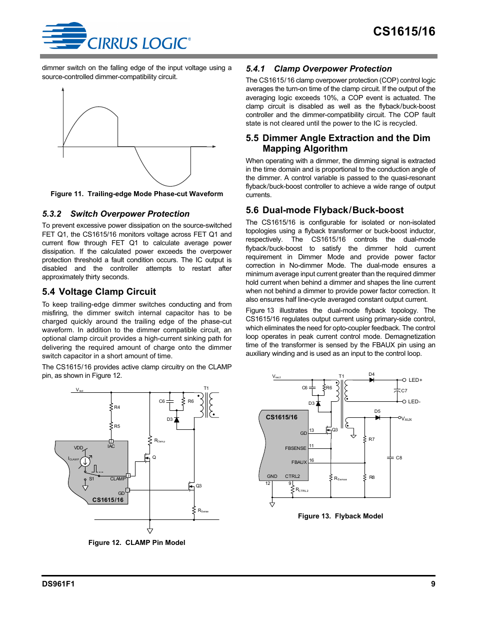 2 switch overpower protection, 4 voltage clamp circuit, 1 clamp overpower protection | 6 dual-mode flyback / buck-boost, 6 dual-mode flyback/buck-boost, Figure 12. clamp pin model, Figure 13. flyback model | Cirrus Logic CS1616 User Manual | Page 9 / 16