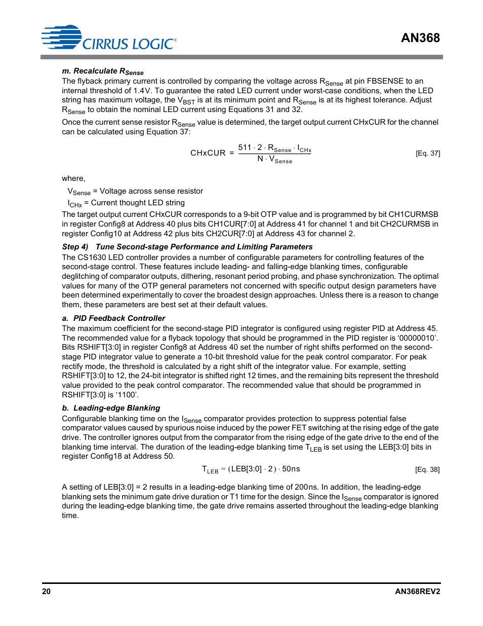 M.recalculate r, A.pid feedback controller b. leading-edge blanking, Is discussed in step 4g | An368 | Cirrus Logic AN368 User Manual | Page 20 / 80