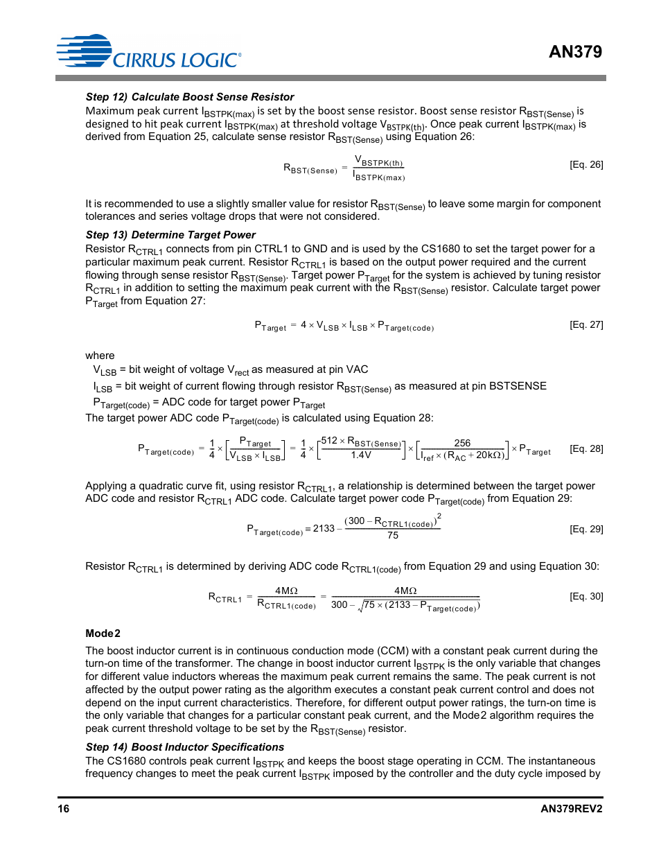 Step 12) calculate boost sense resistor, Step 13) determine target power, Step 14) boost inductor specifications | An379, Maximum peak current, Is designed to hit peak current, At threshold voltage v | Cirrus Logic AN379 User Manual | Page 16 / 31