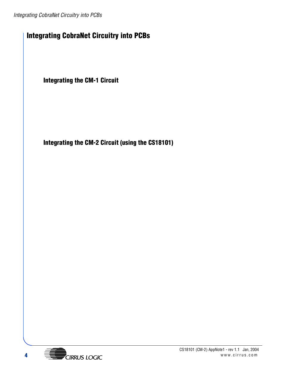 Integrating cobranet circuitry into pcbs, Integrating the cm-1 circuit, Integrating the cm-2 circuit (using the cs18101) | Cirrus Logic AN Integrating CobraNet into Audio Products User Manual | Page 6 / 16
