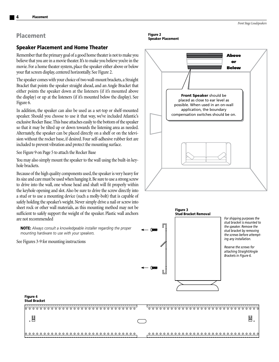 Placement, Speaker placement and home theater, See figures 3-9 for mounting instructions | Atlantic Technology FS-4000 User Manual | Page 4 / 12