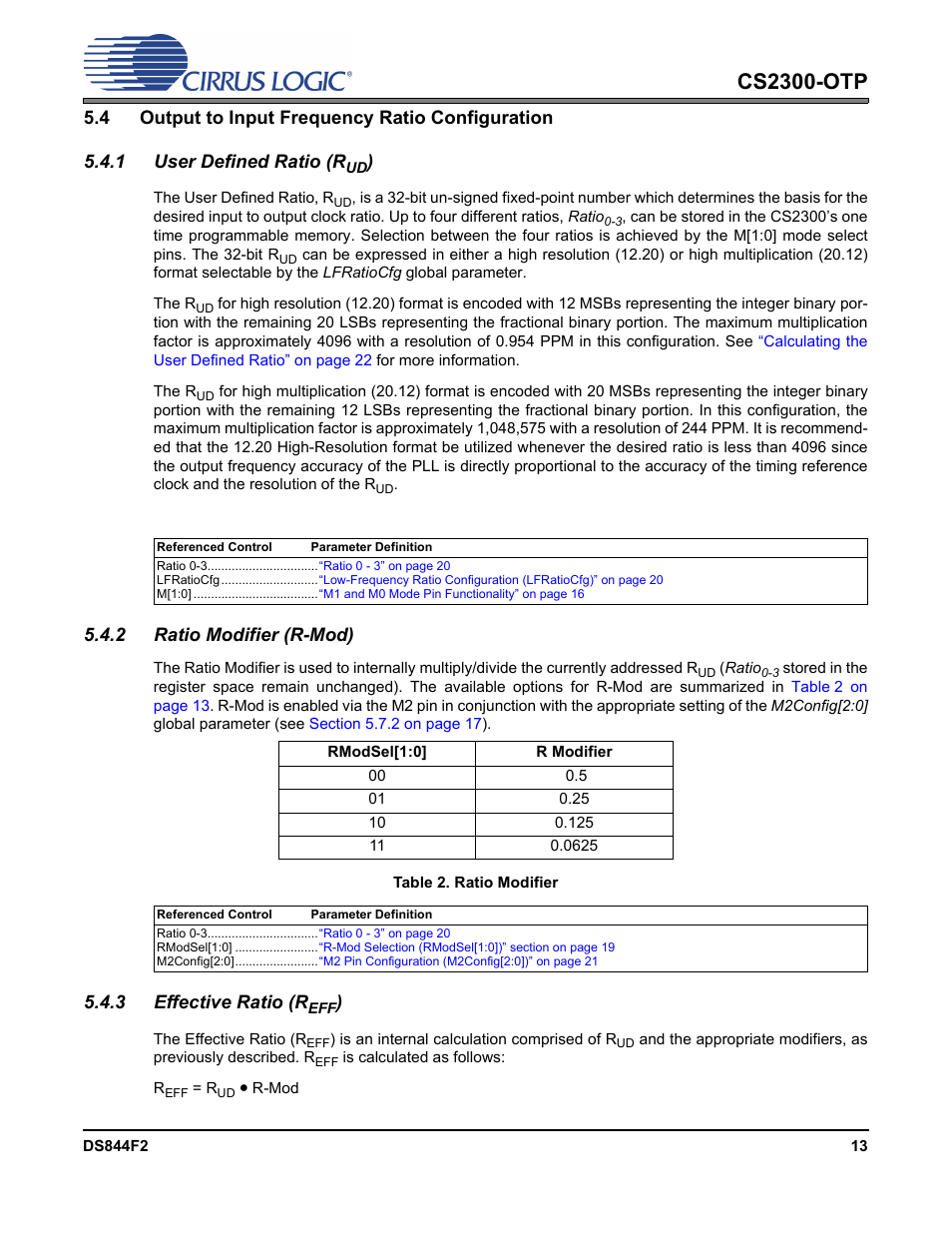 4 output to input frequency ratio configuration, 1 user defined ratio (rud), 2 ratio modifier (r-mod) | Table 2. ratio modifier, 3 effective ratio (reff), 4 output, Cs2300-otp, 3 effective ratio (r | Cirrus Logic CS2300-OTP User Manual | Page 13 / 26