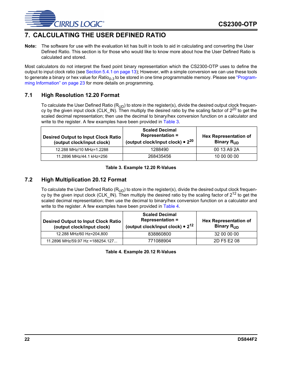 Calculating the user defined ratio, 1 high resolution 12.20 format, Table 3. example 12.20 r-values | 2 high multiplication 20.12 format, Table 4. example 20.12 r-values, Calculating the, Calculating the user defined ratio” on, Cs2300-otp | Cirrus Logic CS2300-OTP User Manual | Page 22 / 26