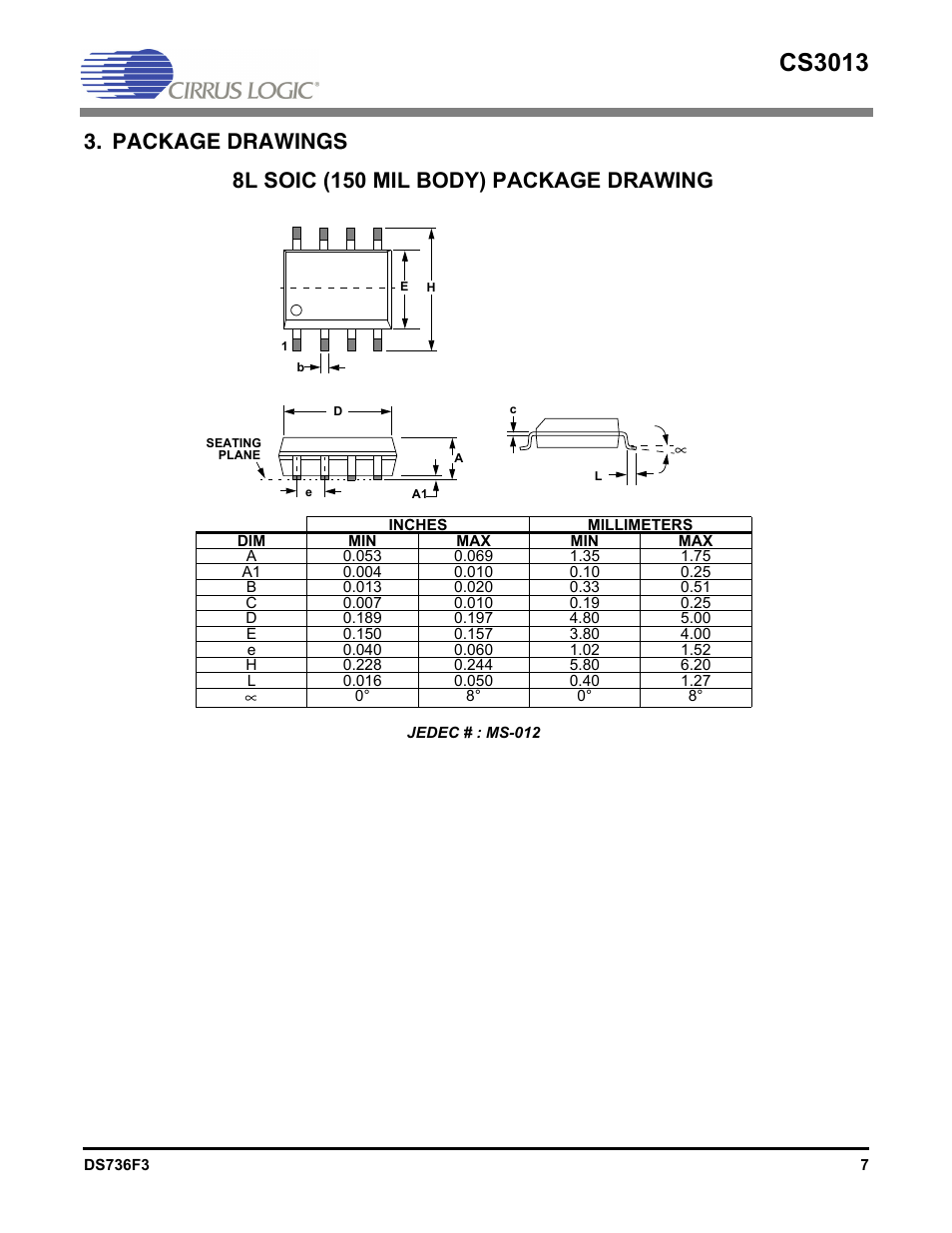 Package drawings, Cs3013, 8l soic (150 mil body) package drawing | Cirrus Logic CS3013 User Manual | Page 7 / 10