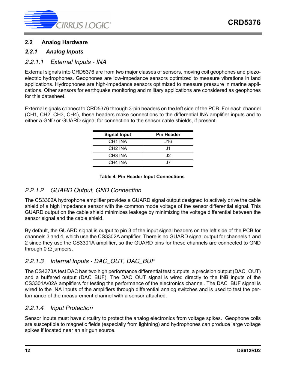 2 analog hardware, 1 analog inputs, 1 external inputs - ina | 2 guard output, gnd connection, 3 internal inputs - dac_out, dac_buf, 4 input protection, Table 4. pin header input connections, Crd5376 | Cirrus Logic CRD5376 User Manual | Page 12 / 68