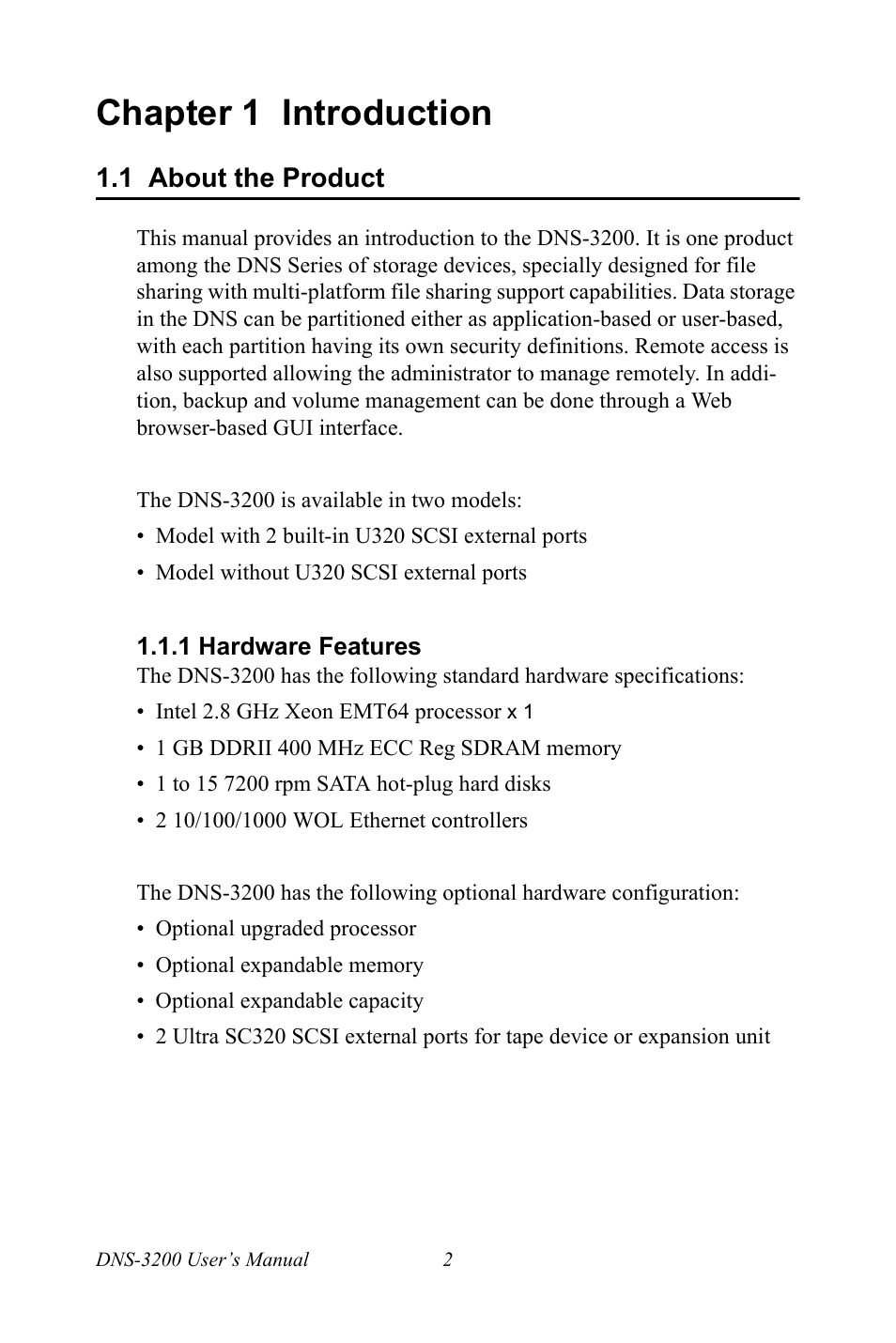 Chapter 1 introduction, 1 about the product, 1 hardware features | Chapter, 1 introduction, About the product, Hardware features | Advantech DNS-3200 User Manual | Page 20 / 110