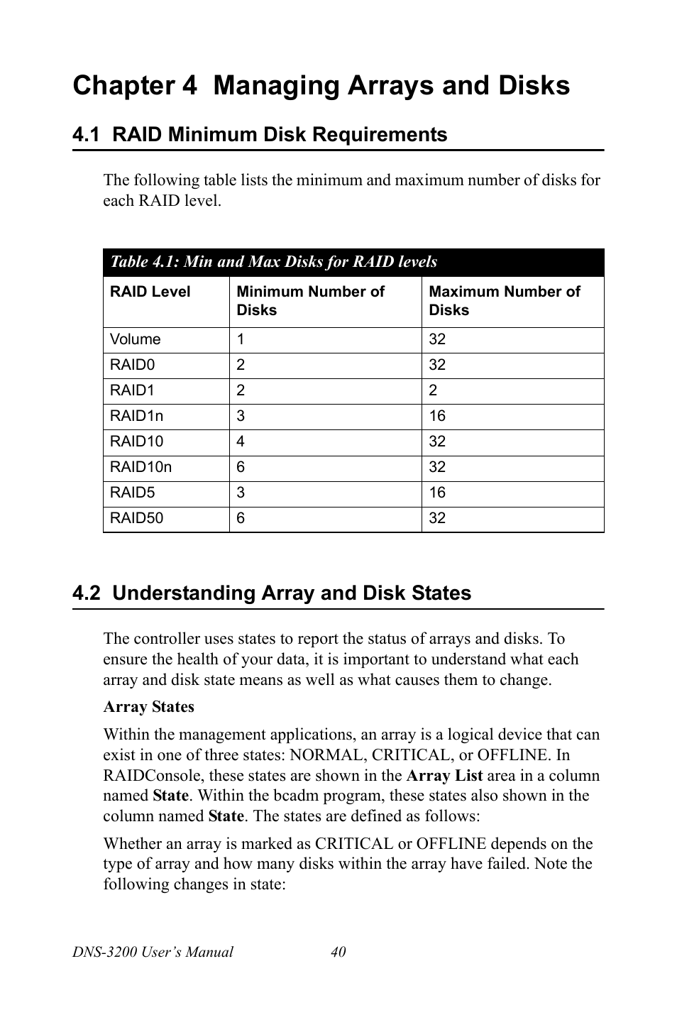 Chapter 4 managing arrays and disks, 1 raid minimum disk requirements, Min and max disks for raid levels | 2 understanding array and disk states, Chapter, 4 managing arrays and disks, Raid minimum disk requirements, Table 4.1:min and max disks for raid levels, Understanding array and disk states | Advantech DNS-3200 User Manual | Page 58 / 110