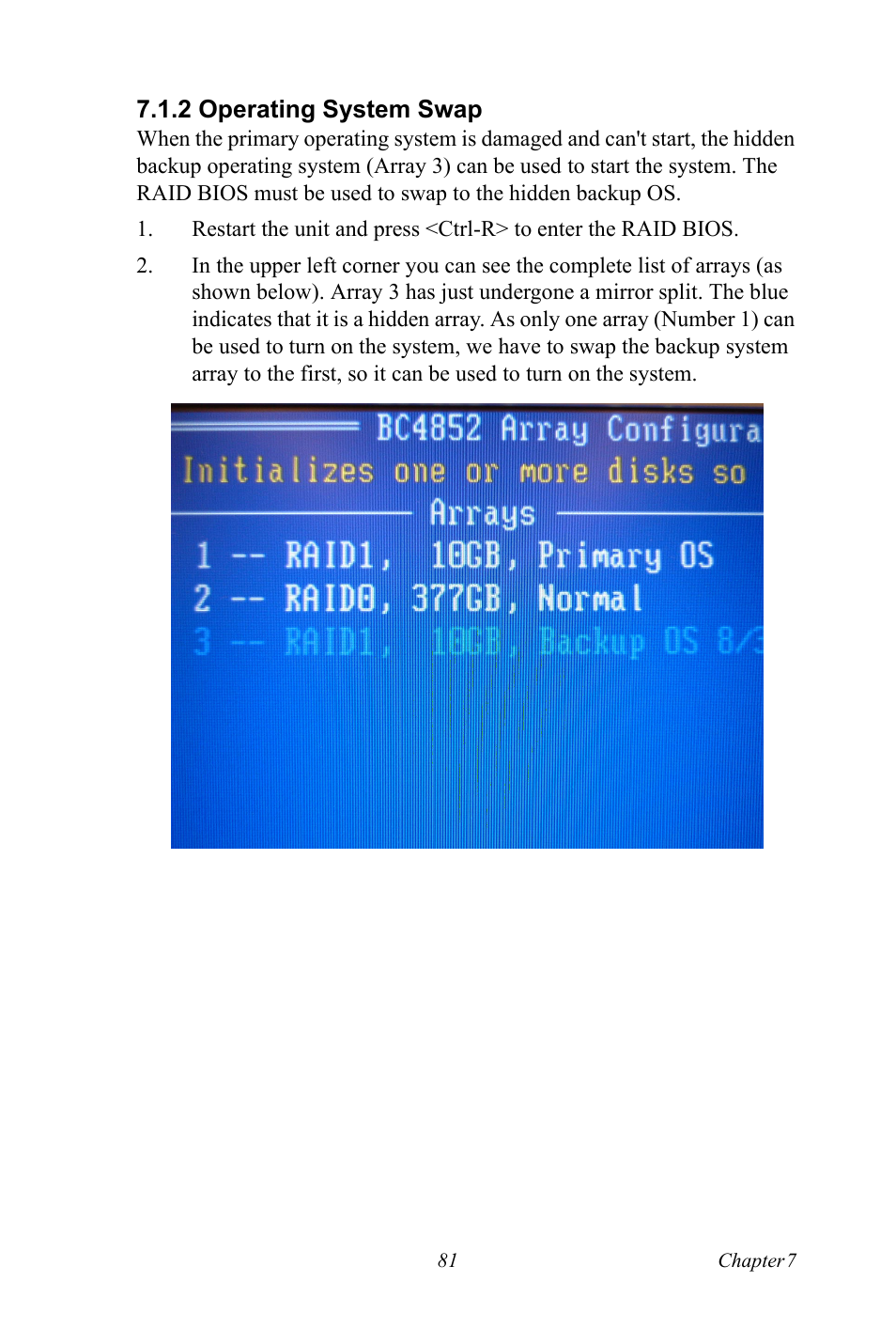 2 operating system swap, Operating system swap | Advantech DNS-3200 User Manual | Page 99 / 110