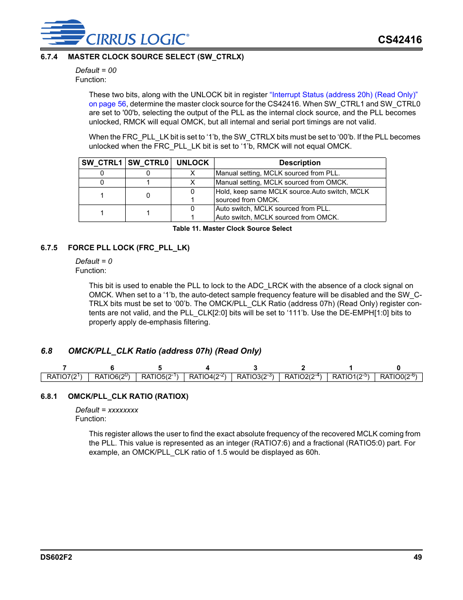 Table 11. master clock source select, 8 omck/pll_clk ratio (address 07h) (read only) | Cirrus Logic CS42416 User Manual | Page 49 / 72