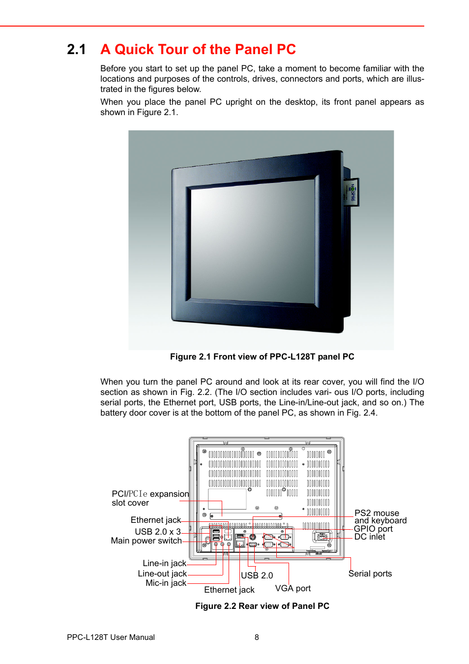 1 a quick tour of the panel pc, Figure 2.1 front view of ppc-l128t panel pc, Figure 2.2 rear view of panel pc | A quick tour of the panel pc | Advantech PPC-L128T User Manual | Page 16 / 46