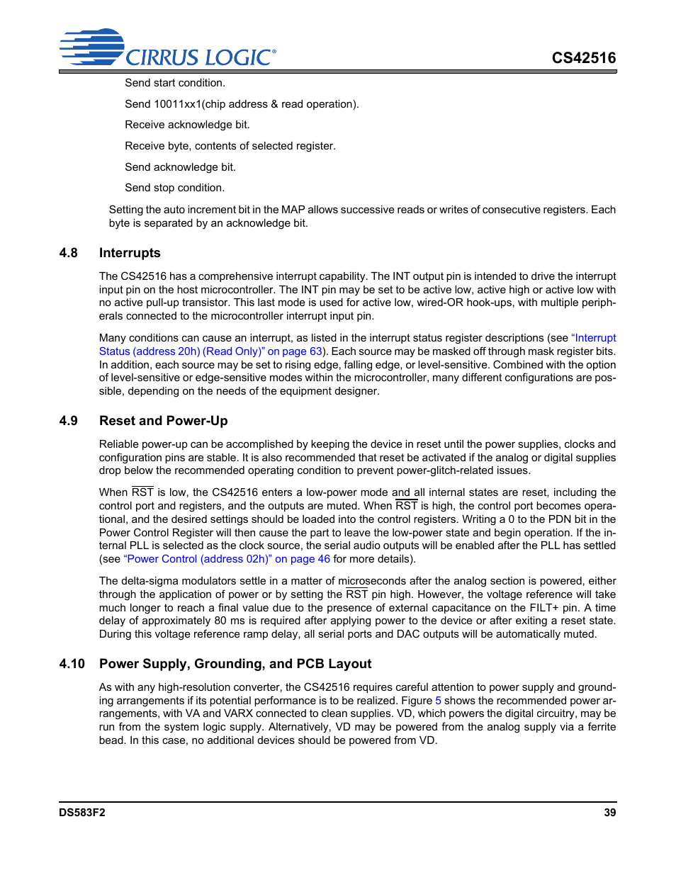 8 interrupts, 9 reset and power-up, 10 power supply, grounding, and pcb layout | Cirrus Logic CS42516 User Manual | Page 39 / 92