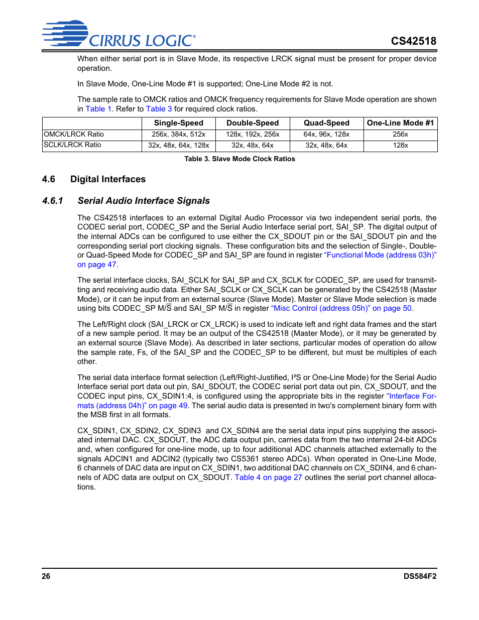 Table 3. slave mode clock ratios, 6 digital interfaces, 1 serial audio interface signals | Cirrus Logic CS42518 User Manual | Page 26 / 91