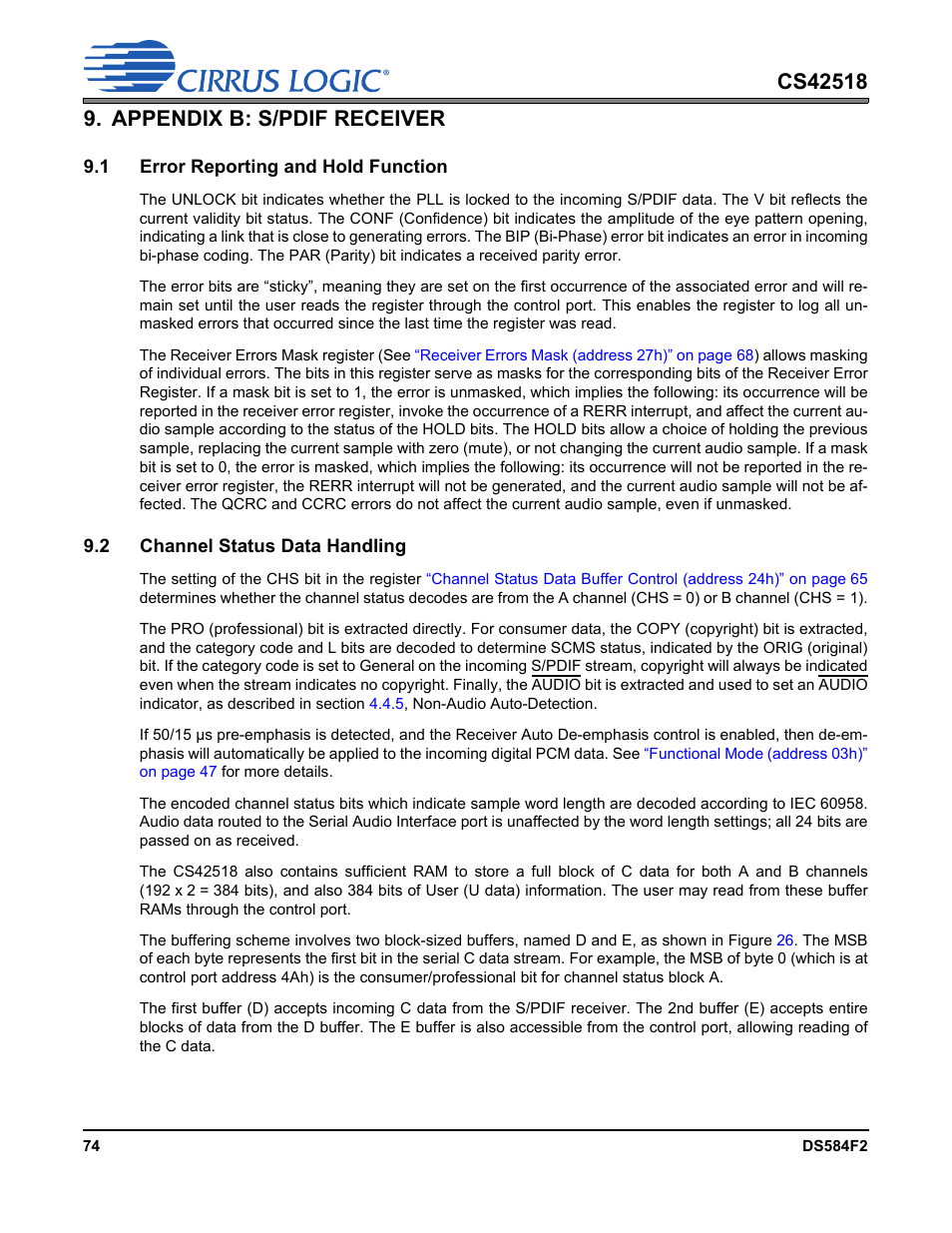 Appendix b: s/pdif receiver, 1 error reporting and hold function, 2 channel status data handling | Error reporting and, Channel status data | Cirrus Logic CS42518 User Manual | Page 74 / 91