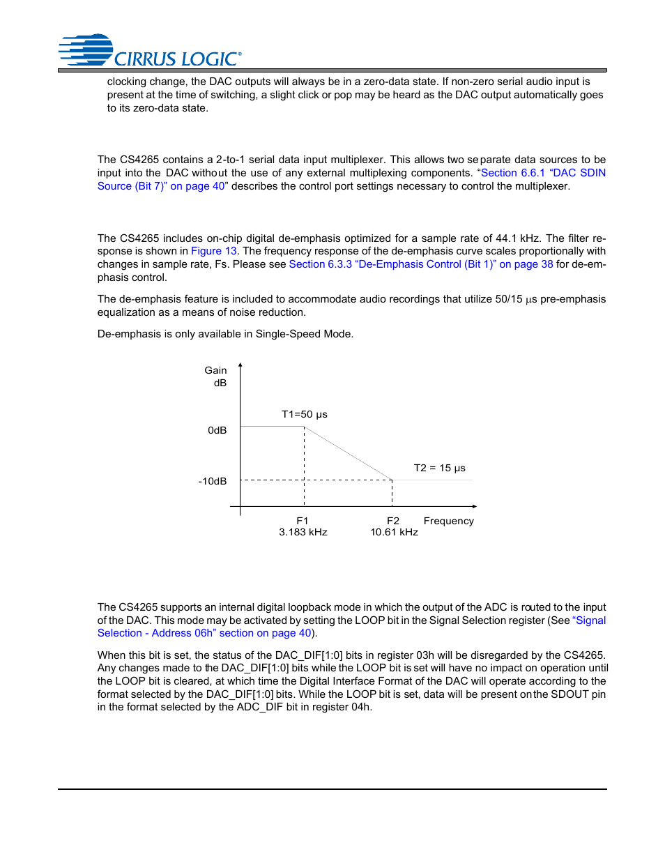 8 dac serial data input multiplexer, 9 de-emphasis filter, Figure 13. de-emphasis curve | 10 internal digital loopback, Figure 13.de-emphasis curve, Cs4265 | Cirrus Logic CS4265 User Manual | Page 29 / 57