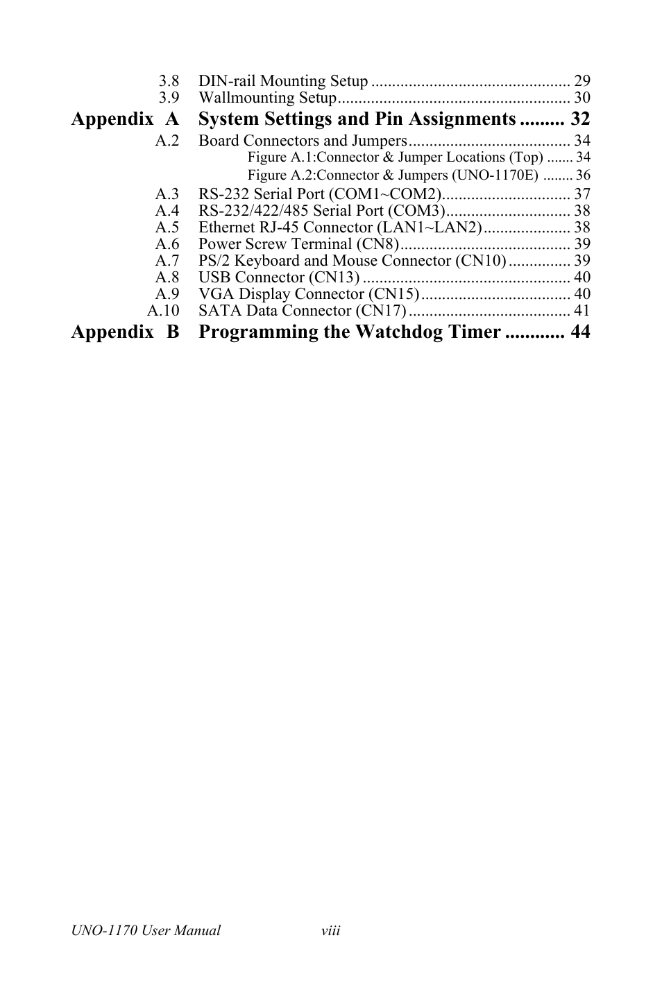 Appendix a system settings and pin assignments, Appendix b programming the watchdog timer | Advantech UNO-1170E User Manual | Page 8 / 52