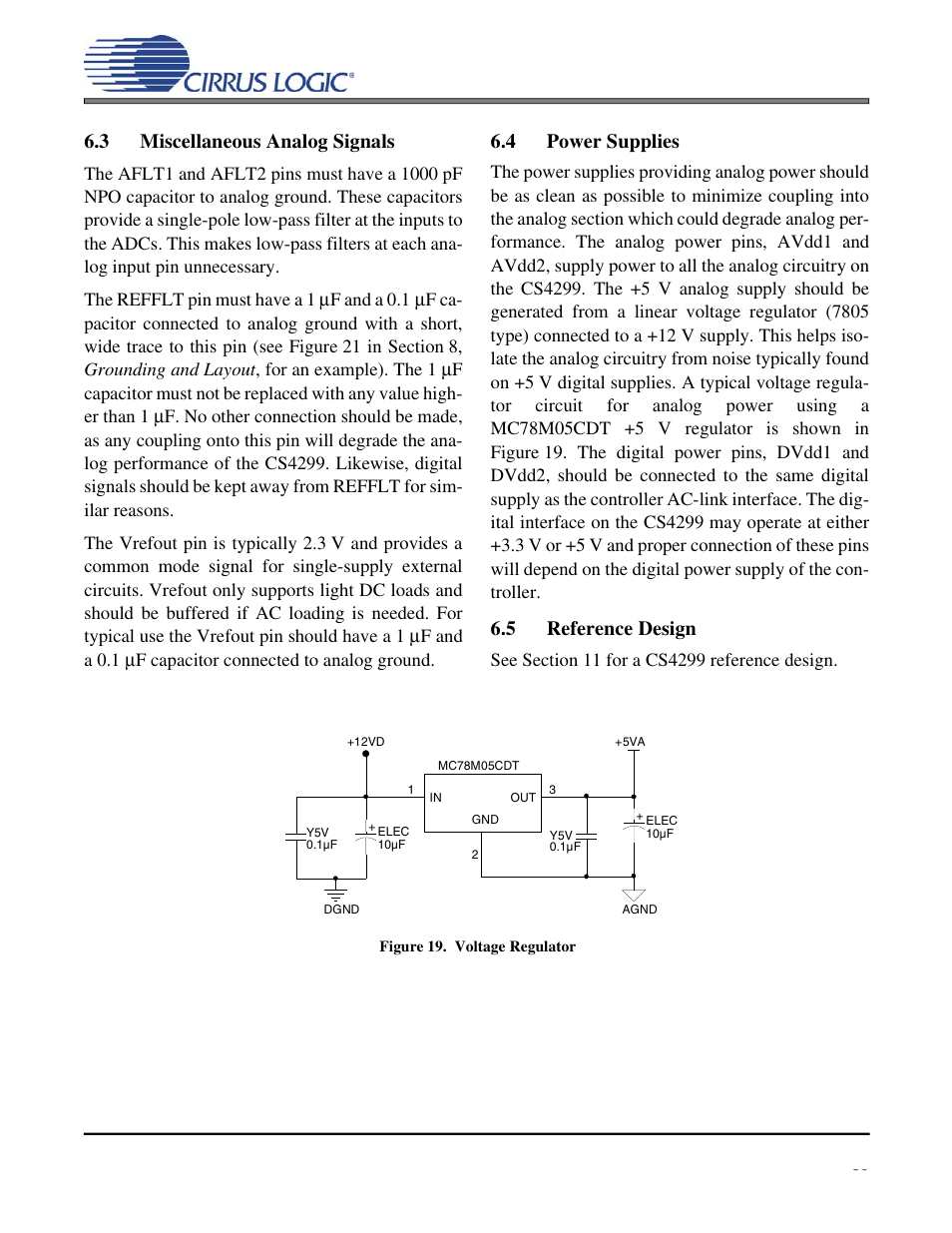 3 miscellaneous analog signals, 4 power supplies, Figure 19. voltage regulator | 5 reference design, Cs4299 | Cirrus Logic CS4299 User Manual | Page 39 / 52