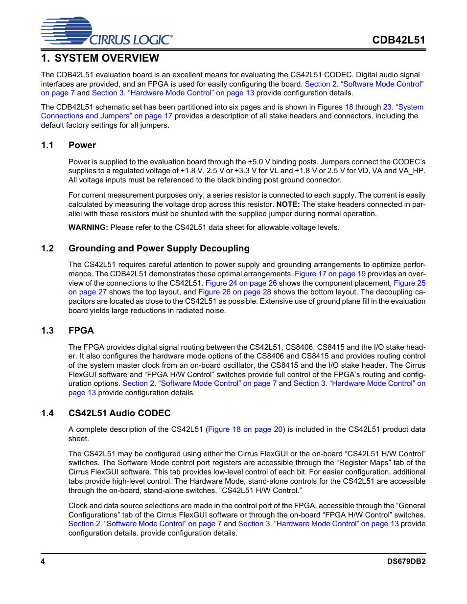 System overview, 1 power, 2 grounding and power supply decoupling | 3 fpga, 4 cs42l51 audio codec | Cirrus Logic CDB42L51 User Manual | Page 4 / 29
