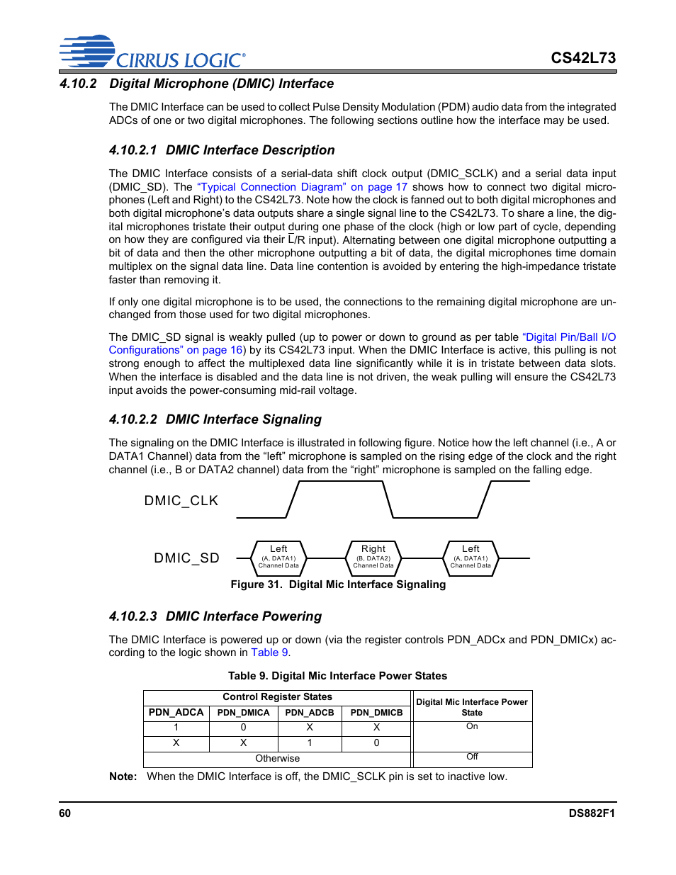 2 digital microphone (dmic) interface, Figure 31.digital mic interface signaling, Table 9. digital mic interface power states | Section, For a de, Digital, Cs42l73, Dmic_clk dmic_sd, 1 dmic interface description, 2 dmic interface signaling | Cirrus Logic CS42L73 User Manual | Page 60 / 139