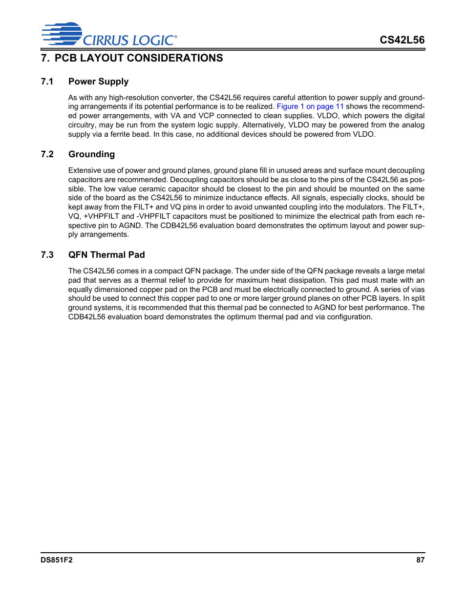 Pcb layout considerations, 1 power supply, 2 grounding | 3 qfn thermal pad, 1 power supply 7.2 grounding 7.3 qfn thermal pad | Cirrus Logic CS42L56 User Manual | Page 87 / 92