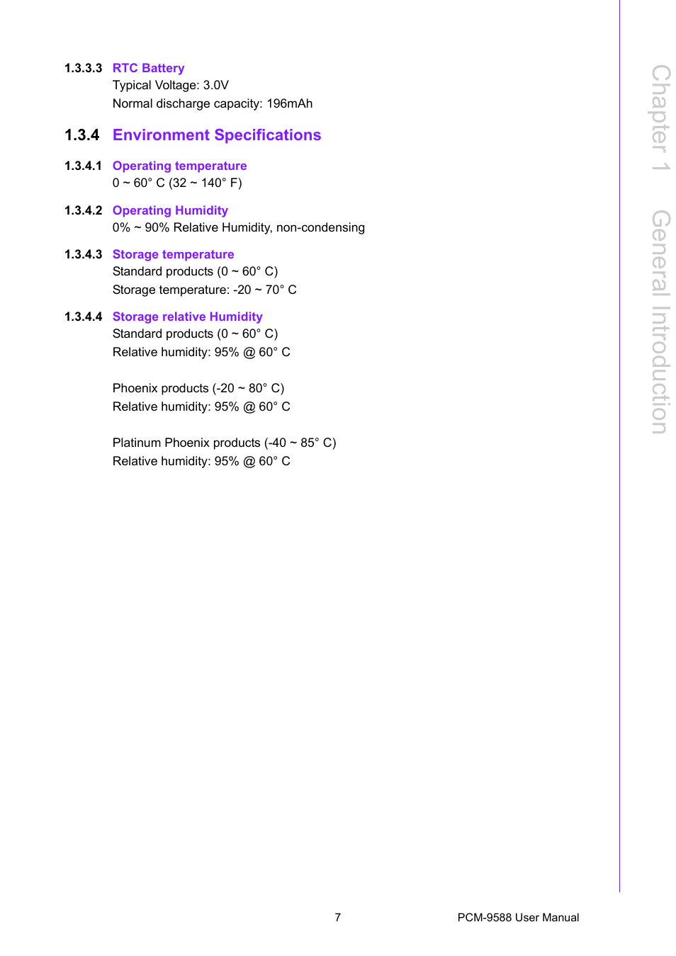 3 rtc battery, 4 environment specifications, 1 operating temperature | 2 operating humidity, 3 storage temperature, 4 storage relative humidity, Environment specifications, Chapter 1 g eneral introduction | Advantech PCM-9588 User Manual | Page 17 / 104
