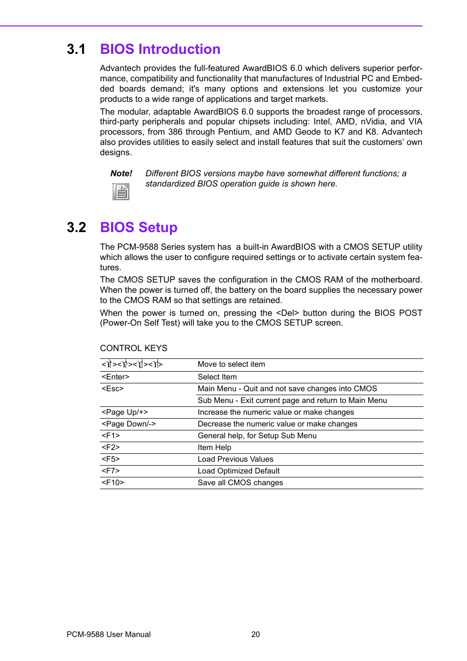 1 bios introduction, 2 bios setup, Bios introduction | Bios setup | Advantech PCM-9588 User Manual | Page 30 / 104