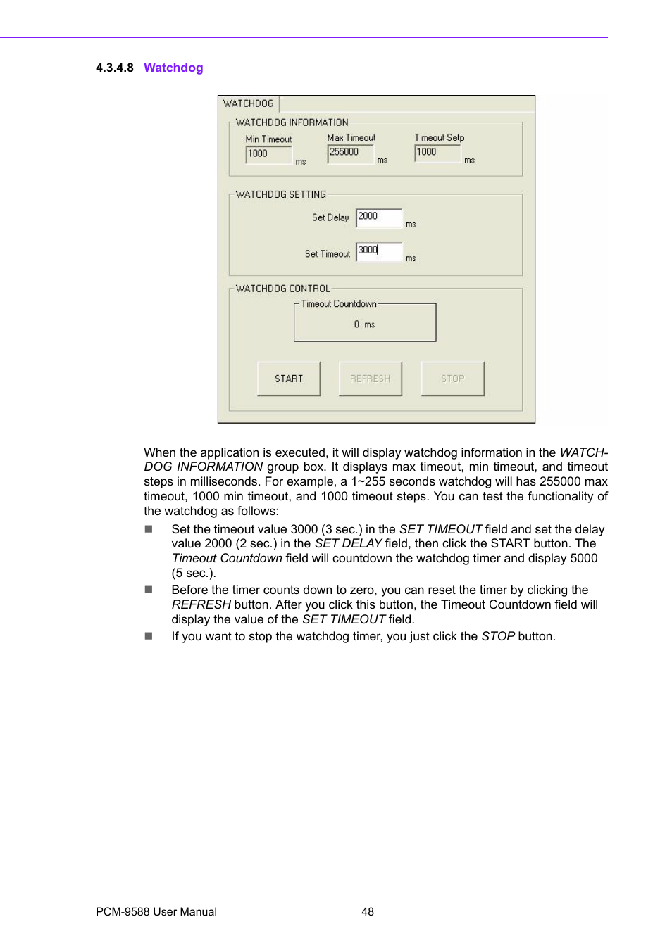 8 watchdog | Advantech PCM-9588 User Manual | Page 58 / 104