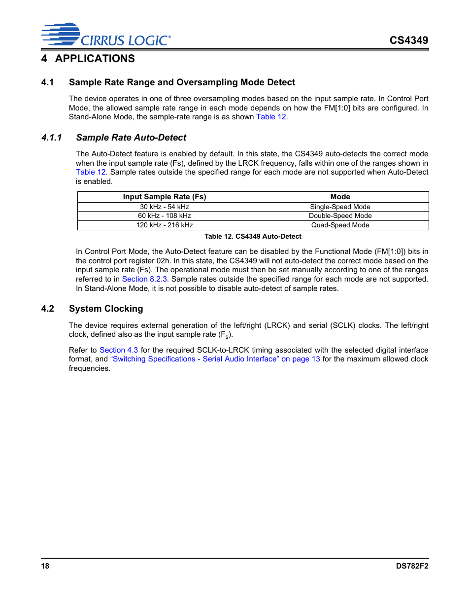 4 applications, 1 sample rate range and oversampling mode detect, 1 sample rate auto-detect | Table 12. cs4349 auto-detect, 2 system clocking | Cirrus Logic CS4349 User Manual | Page 18 / 39