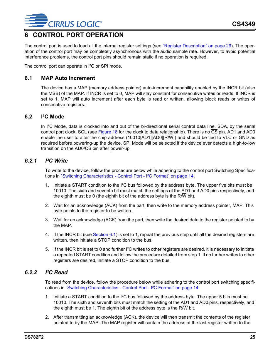 6 control port operation, 1 map auto increment, 2 i²c mode | 1 i²c write, 2 i²c read, 1 map auto increment 6.2 i²c mode, 1 i²c write 6.2.2 i²c read | Cirrus Logic CS4349 User Manual | Page 25 / 39