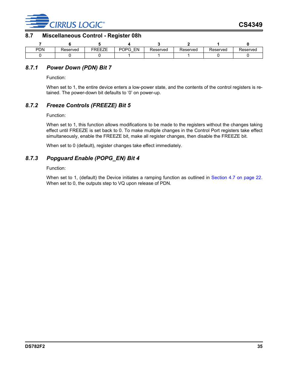 7 miscellaneous control - register 08h, 1 power down (pdn) bit 7, 2 freeze controls (freeze) bit 5 | 3 popguard enable (popg_en) bit 4, Cs4349 | Cirrus Logic CS4349 User Manual | Page 35 / 39