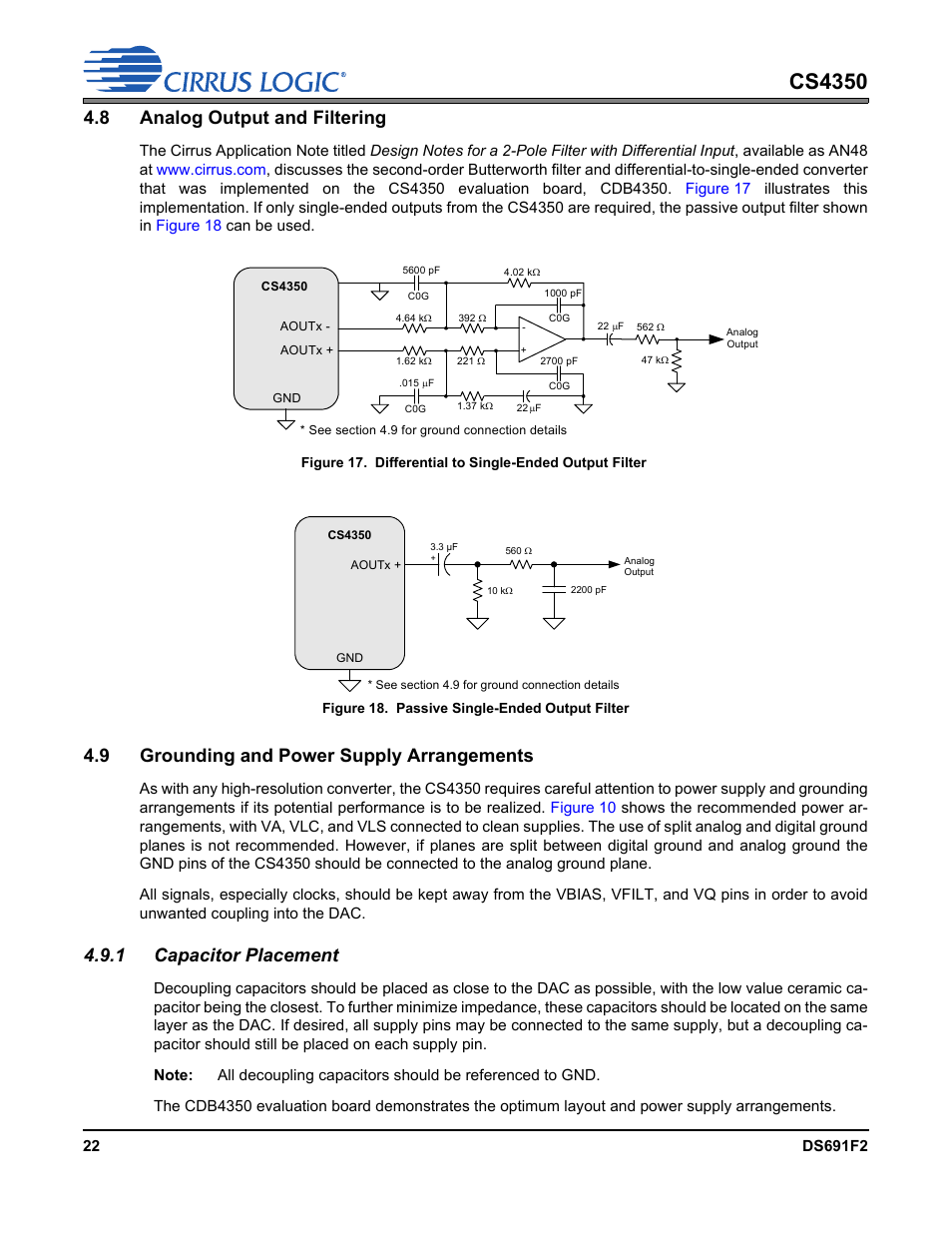 8 analog output and filtering, Figure 18. passive single-ended output filter, 9 grounding and power supply arrangements | 1 capacitor placement, Figure 17, Figure 18, Cs4350 | Cirrus Logic CS4350 User Manual | Page 22 / 38