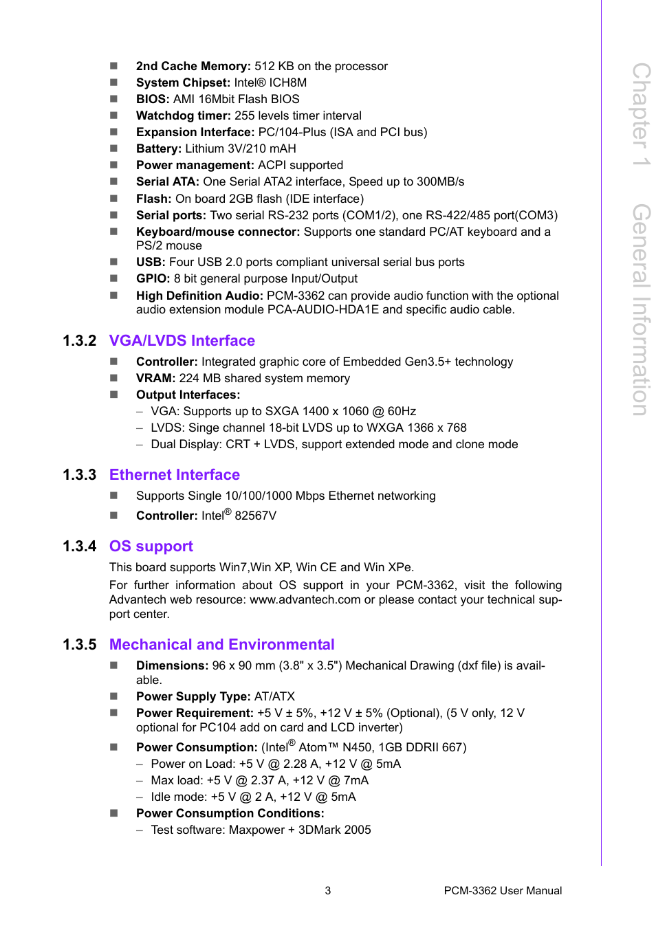 2 vga/lvds interface, 3 ethernet interface, 4 os support | 5 mechanical and environmental, Vga/lvds interface, Ethernet interface, Os support, Mechanical and environmental, Chapter 1 g eneral information | Advantech PCM-3362 User Manual | Page 11 / 88