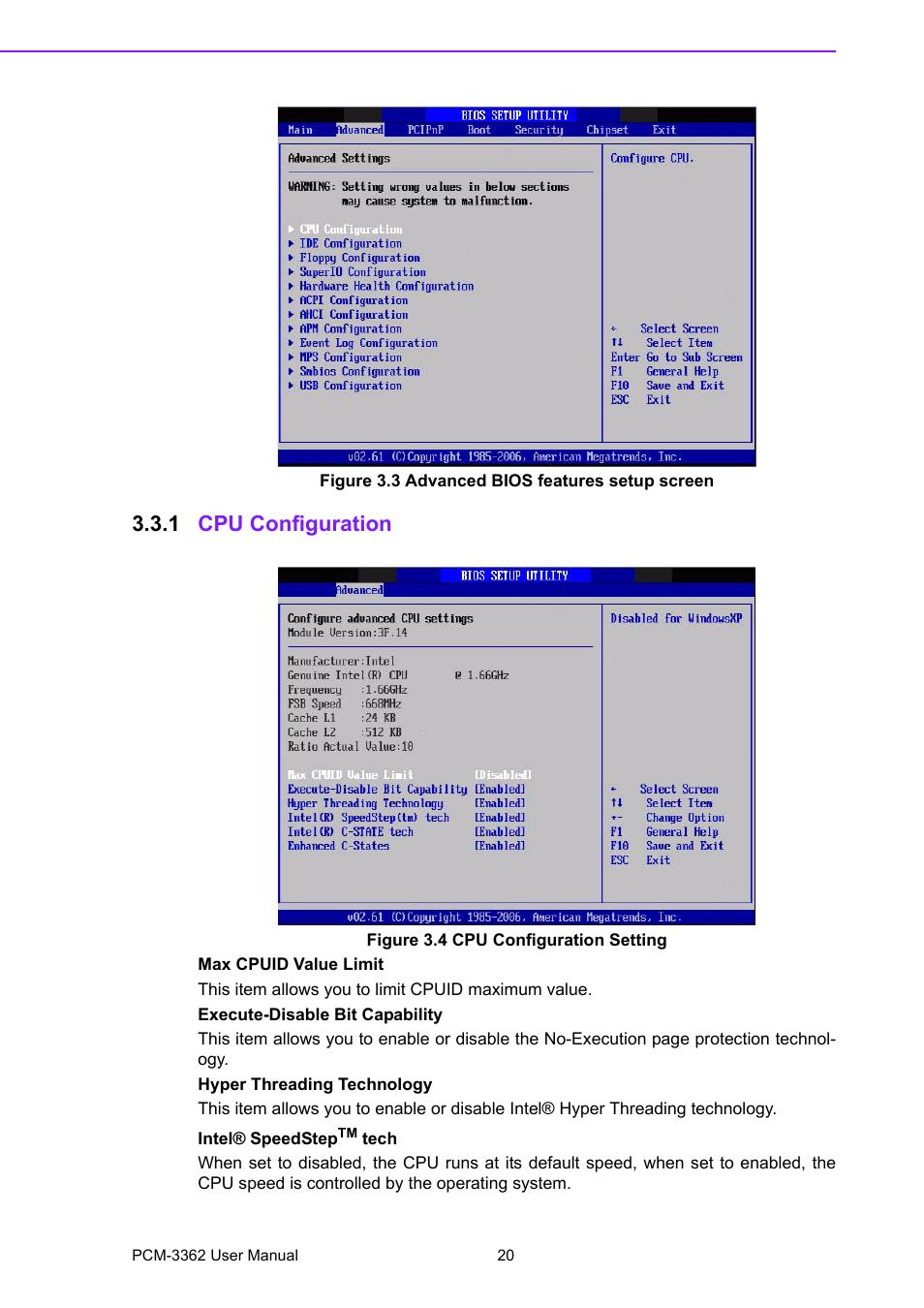 Figure 3.3 advanced bios features setup screen, 1 cpu configuration, Figure 3.4 cpu configuration setting | Advantech PCM-3362 User Manual | Page 28 / 88