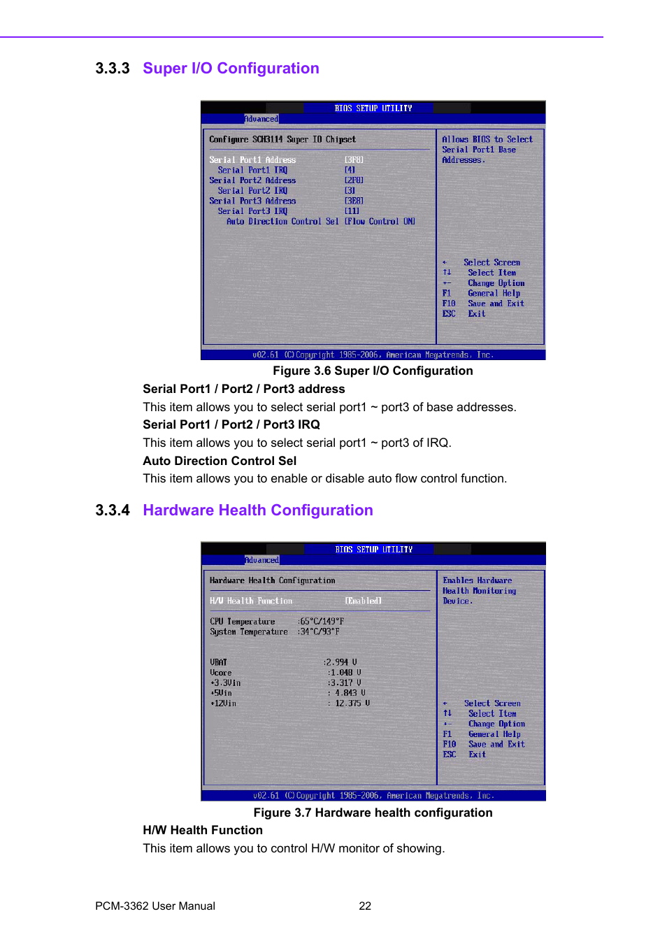3 super i/o configuration, Figure 3.6 super i/o configuration, 4 hardware health configuration | Figure 3.7 hardware health configuration | Advantech PCM-3362 User Manual | Page 30 / 88