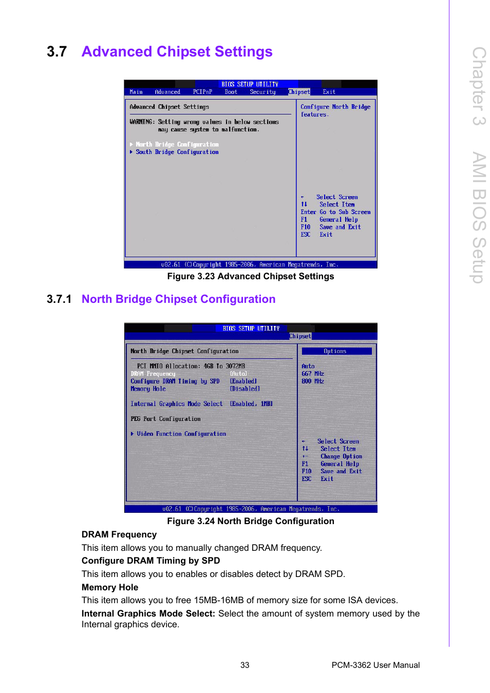 7 advanced chipset settings, Figure 3.23 advanced chipset settings, 1 north bridge chipset configuration | Figure 3.24 north bridge configuration, Advanced chipset settings, Figure 3.23advanced chipset settings, Chapter 3 a mi bios setup | Advantech PCM-3362 User Manual | Page 41 / 88