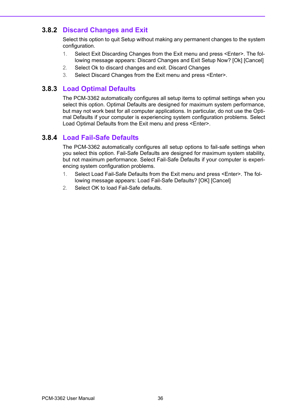 2 discard changes and exit, 3 load optimal defaults, 4 load fail-safe defaults | Discard changes and exit, Load optimal defaults, Load fail-safe defaults | Advantech PCM-3362 User Manual | Page 44 / 88