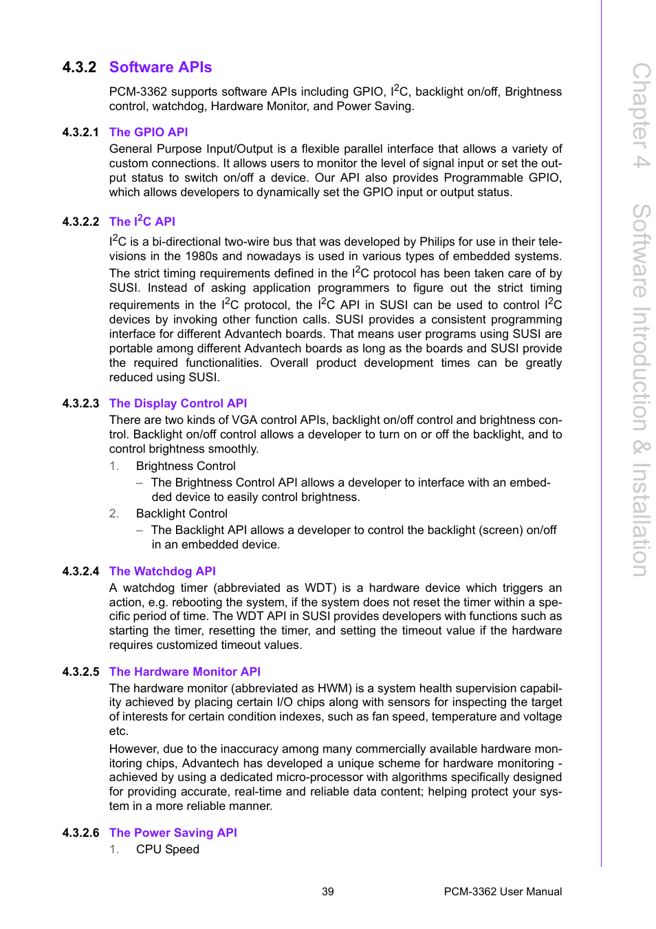 2 software apis, 1 the gpio api, 2 the i2c api | 3 the display control api, 4 the watchdog api, 5 the hardware monitor api, 6 the power saving api, Software apis, Chapter 4 s oftware introduction & installation | Advantech PCM-3362 User Manual | Page 47 / 88