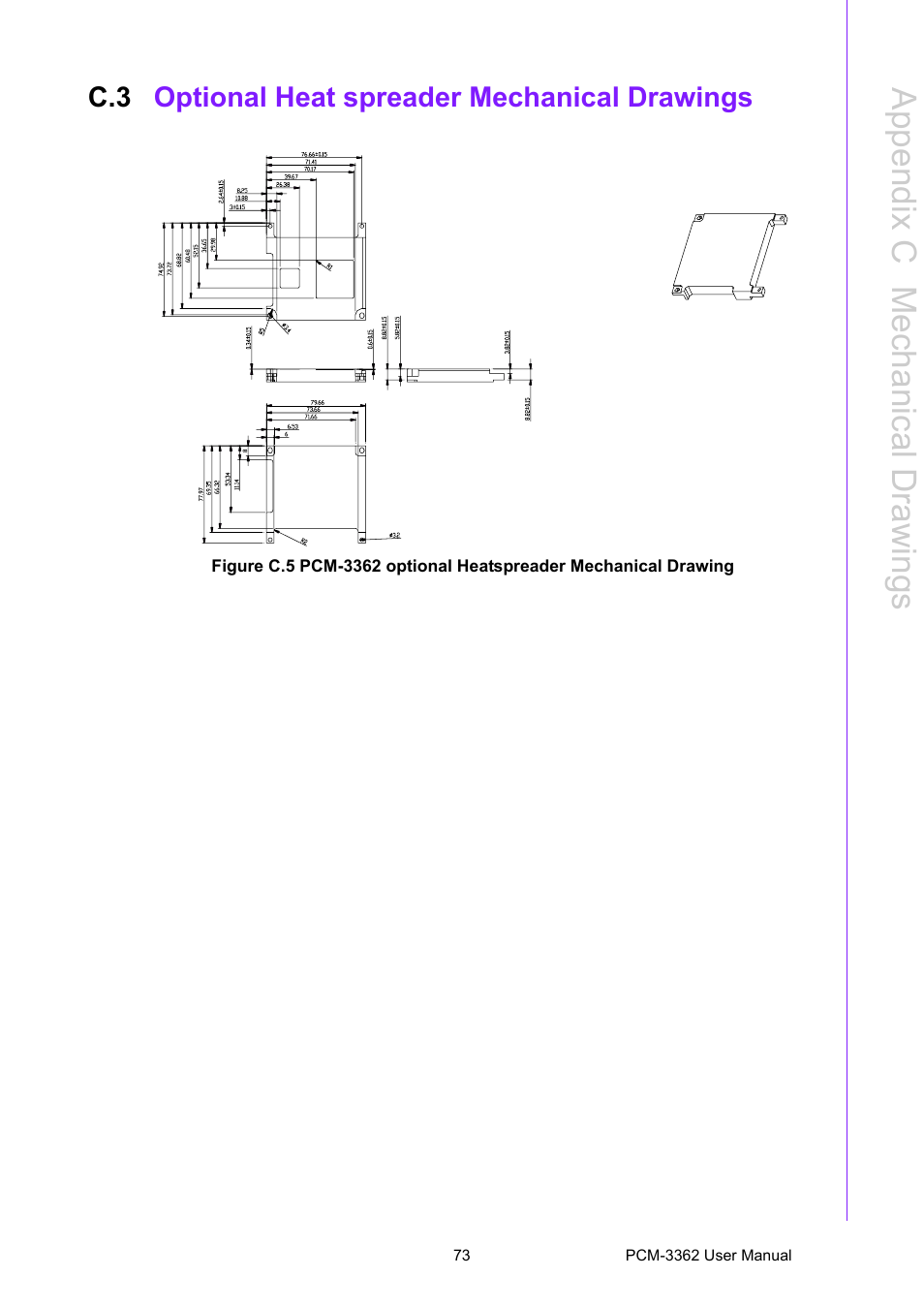 C.3 optional heat spreader mechanical drawings, Optional heat spreader mechanical drawings, Appendix c m echanical d rawings | Advantech PCM-3362 User Manual | Page 81 / 88